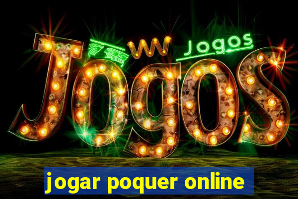 jogar poquer online