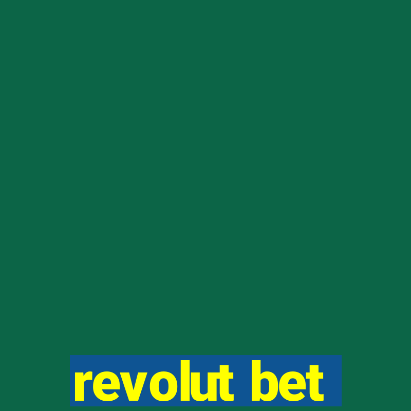 revolut bet