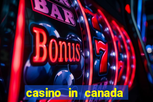 casino in canada niagara falls