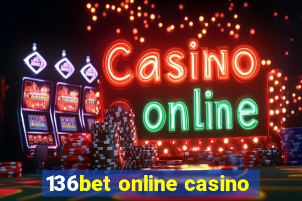 136bet online casino