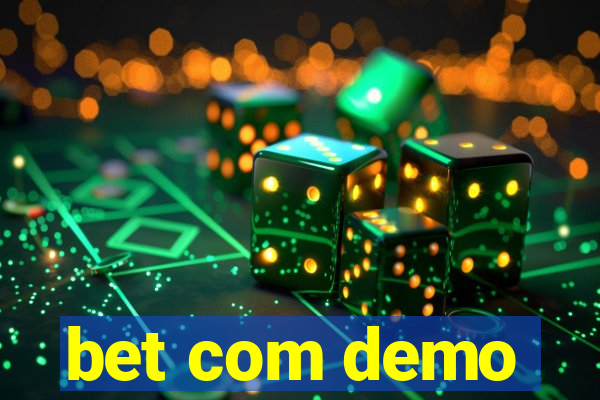 bet com demo