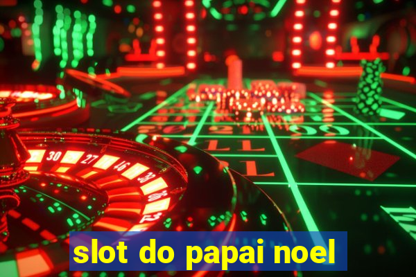 slot do papai noel