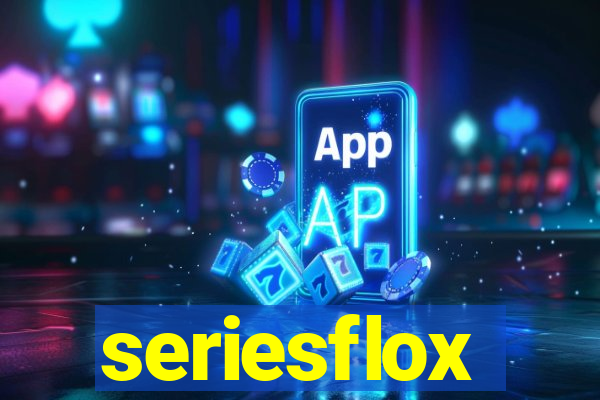 seriesflox