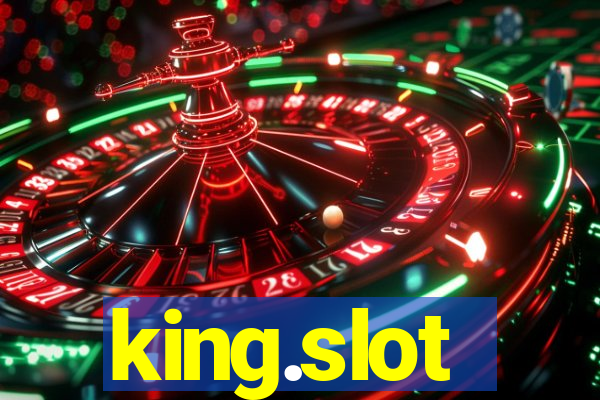 king.slot