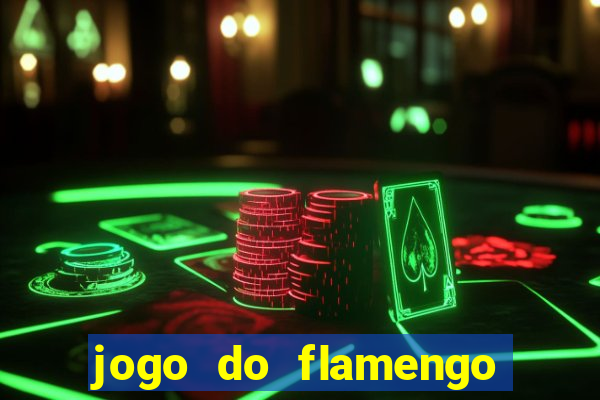 jogo do flamengo hoje globo play