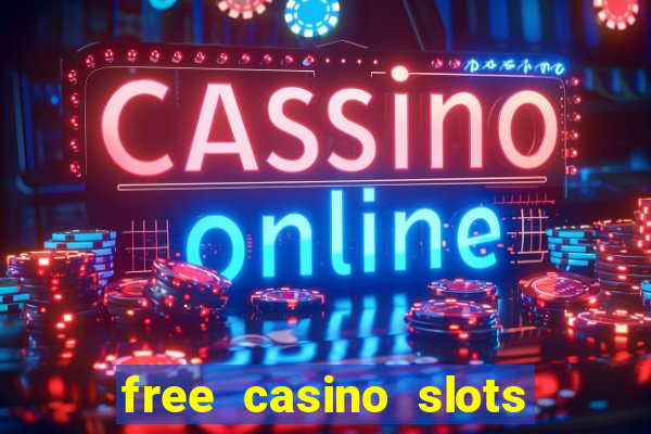 free casino slots no downloads