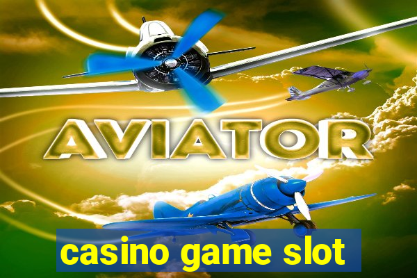 casino game slot