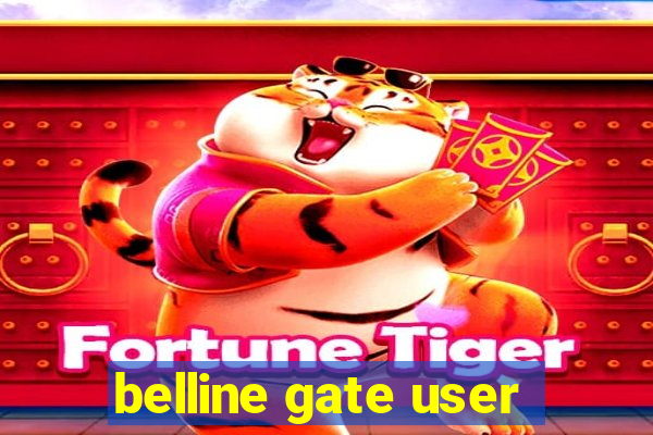 belline gate user