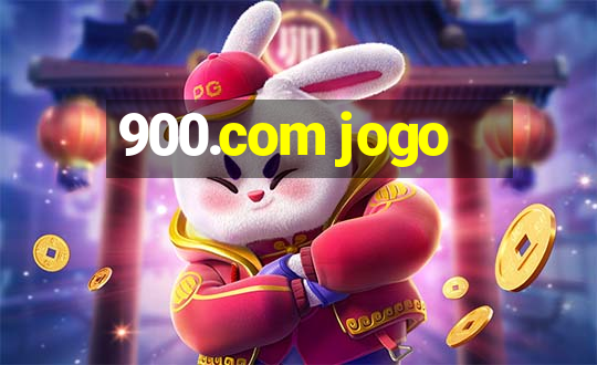 900.com jogo