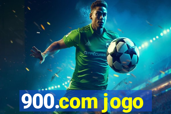 900.com jogo