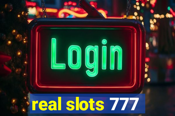 real slots 777