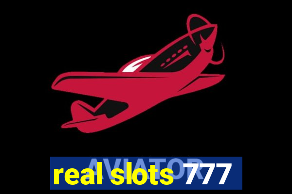 real slots 777