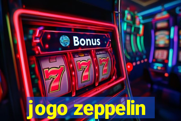 jogo zeppelin