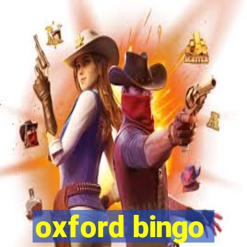 oxford bingo