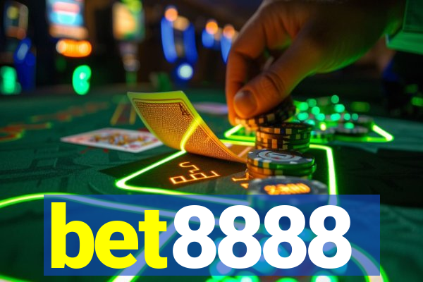 bet8888