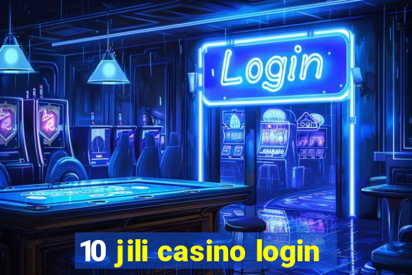 10 jili casino login