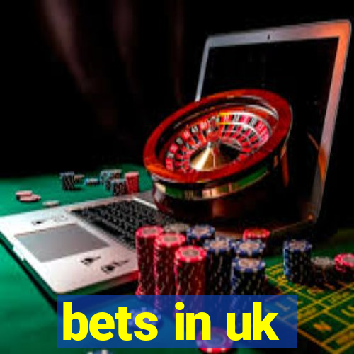 bets in uk