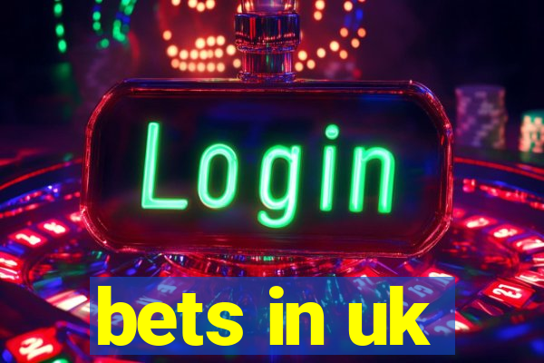 bets in uk