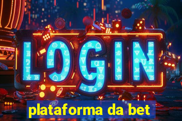 plataforma da bet