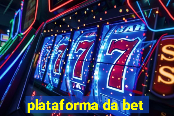 plataforma da bet