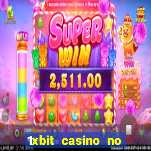 1xbit casino no deposit code