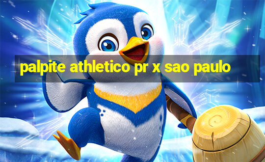 palpite athletico pr x sao paulo