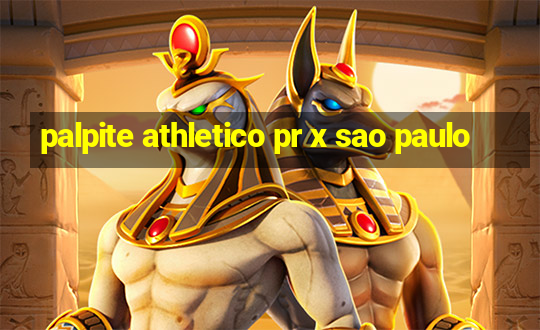 palpite athletico pr x sao paulo