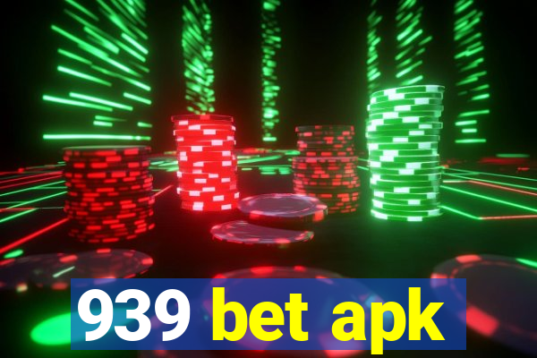 939 bet apk