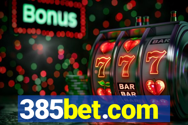 385bet.com