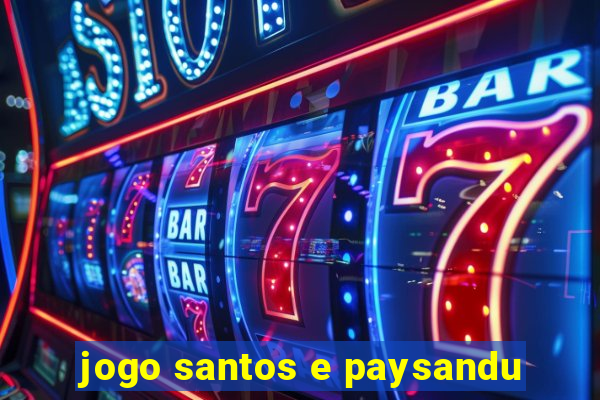 jogo santos e paysandu