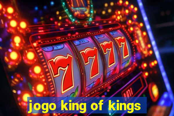 jogo king of kings