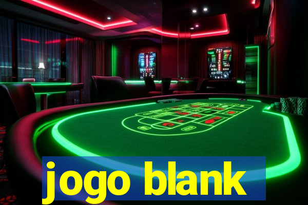 jogo blank