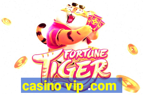 casino vip .com