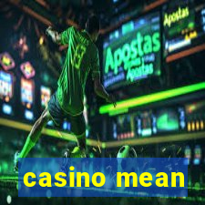 casino mean