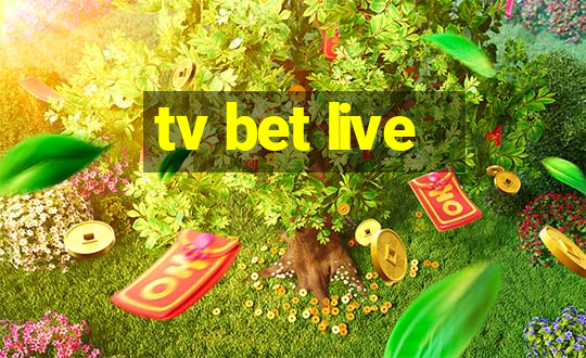 tv bet live