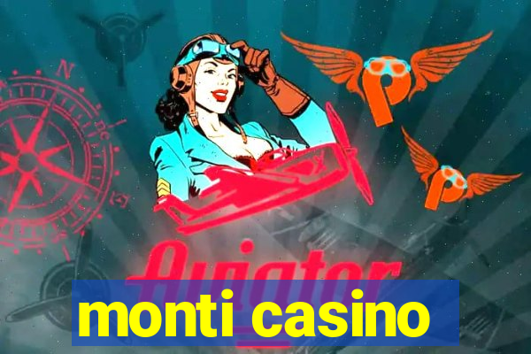 monti casino