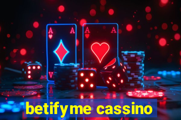 betifyme cassino