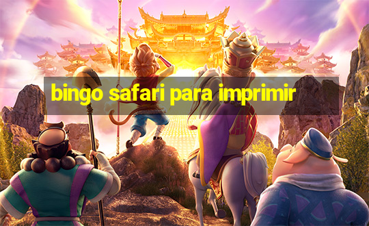 bingo safari para imprimir