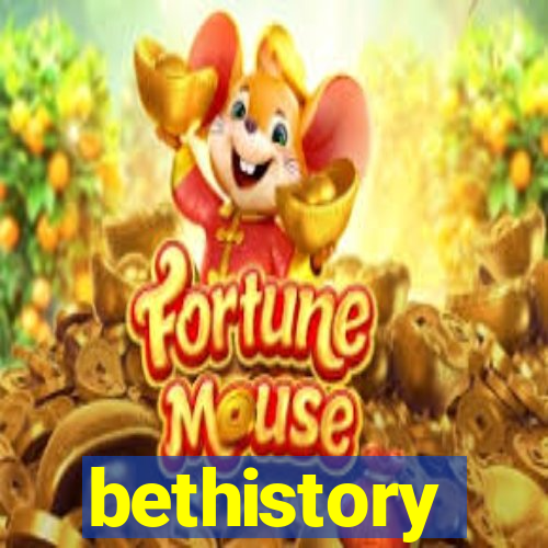 bethistory