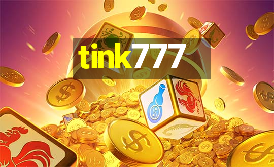 tink777