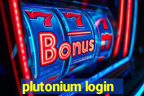 plutonium login