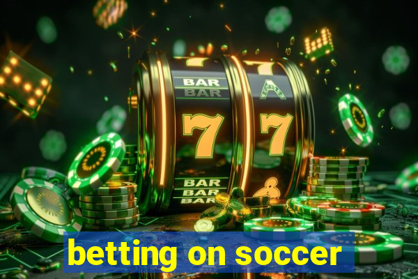 betting on soccer