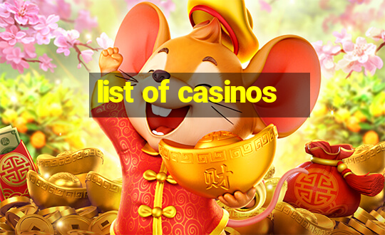 list of casinos