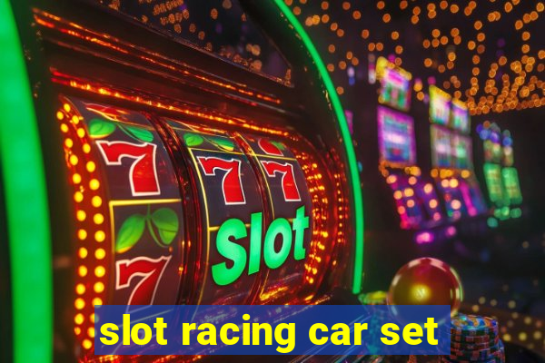 slot racing car set