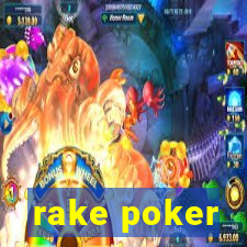 rake poker