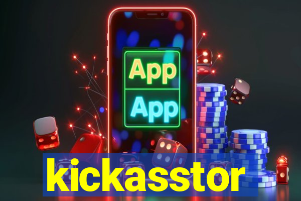 kickasstor