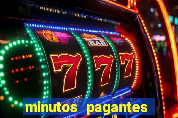 minutos pagantes dos slots