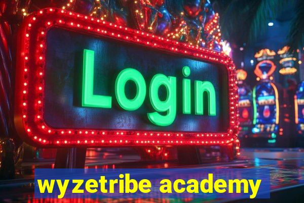 wyzetribe academy