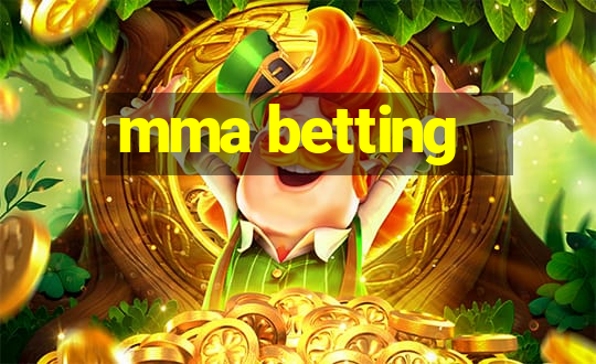 mma betting