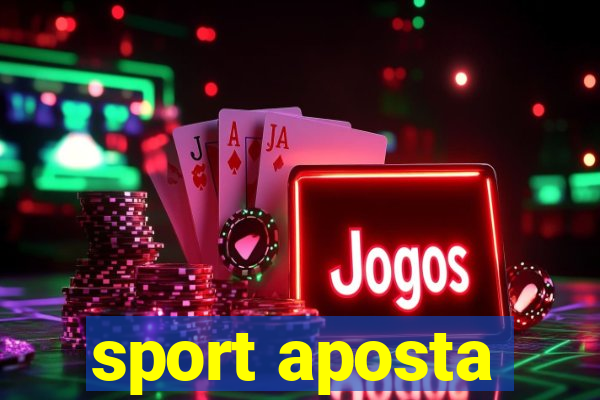 sport aposta